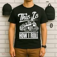 This Is How I Roll Train Engineer & Railroad Lovers TShirt T-Shirt thumb 6