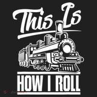 This Is How I Roll Train Engineer & Railroad Lovers TShirt Hat thumb 2