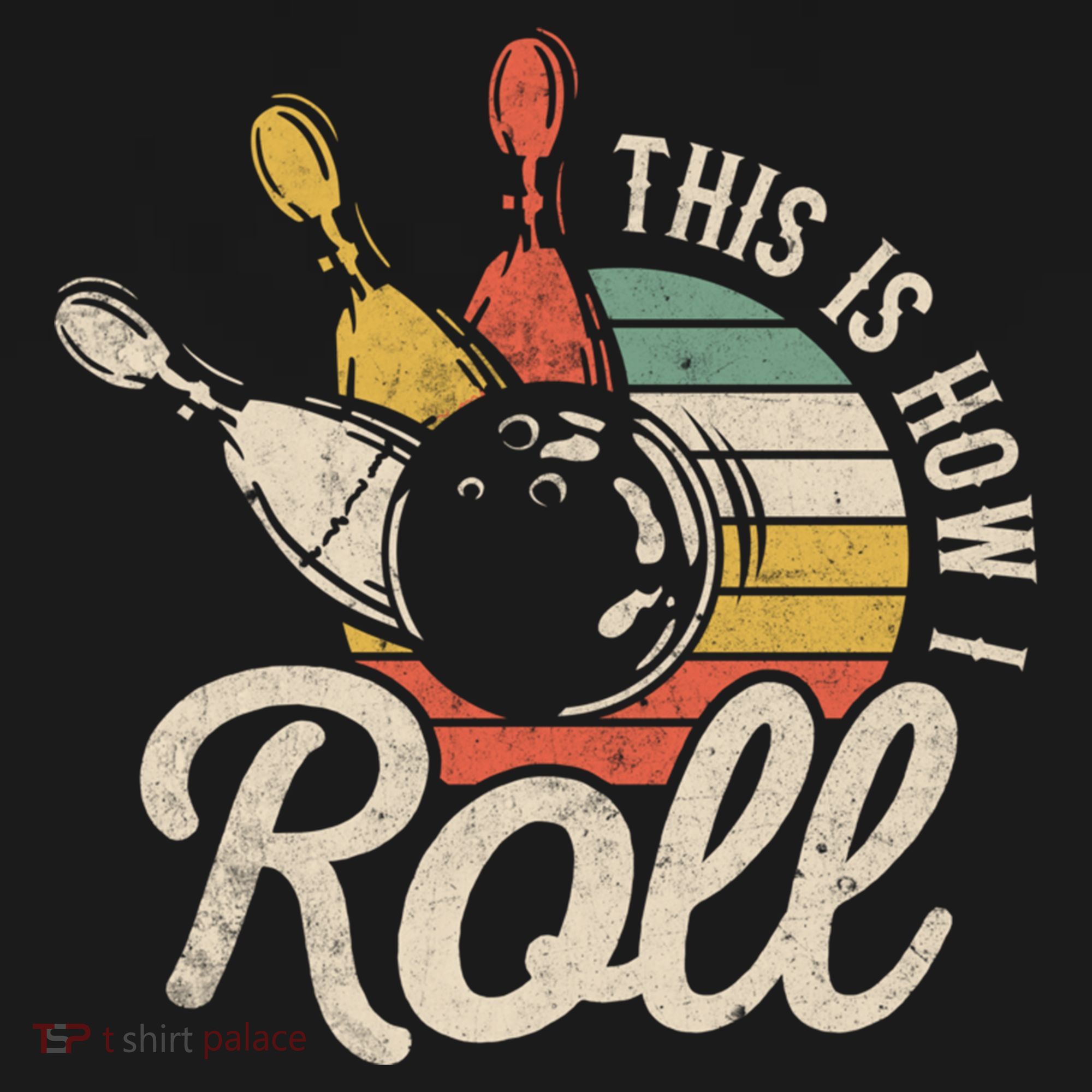 This Is How I Roll Retro Bowling Bowler Funny Gift Great Gift Women's Hoodie