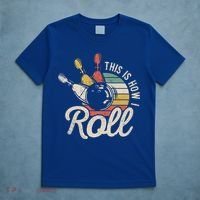This Is How I Roll Retro Bowling Bowler Funny Gift Great Gift T-Shirt thumb 5