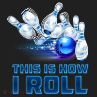 This Is How I Roll Bowling Cool Gift Women's Sweatshirt thumb 2