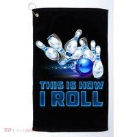 This Is How I Roll Bowling Cool Gift Golf Towel thumb 0