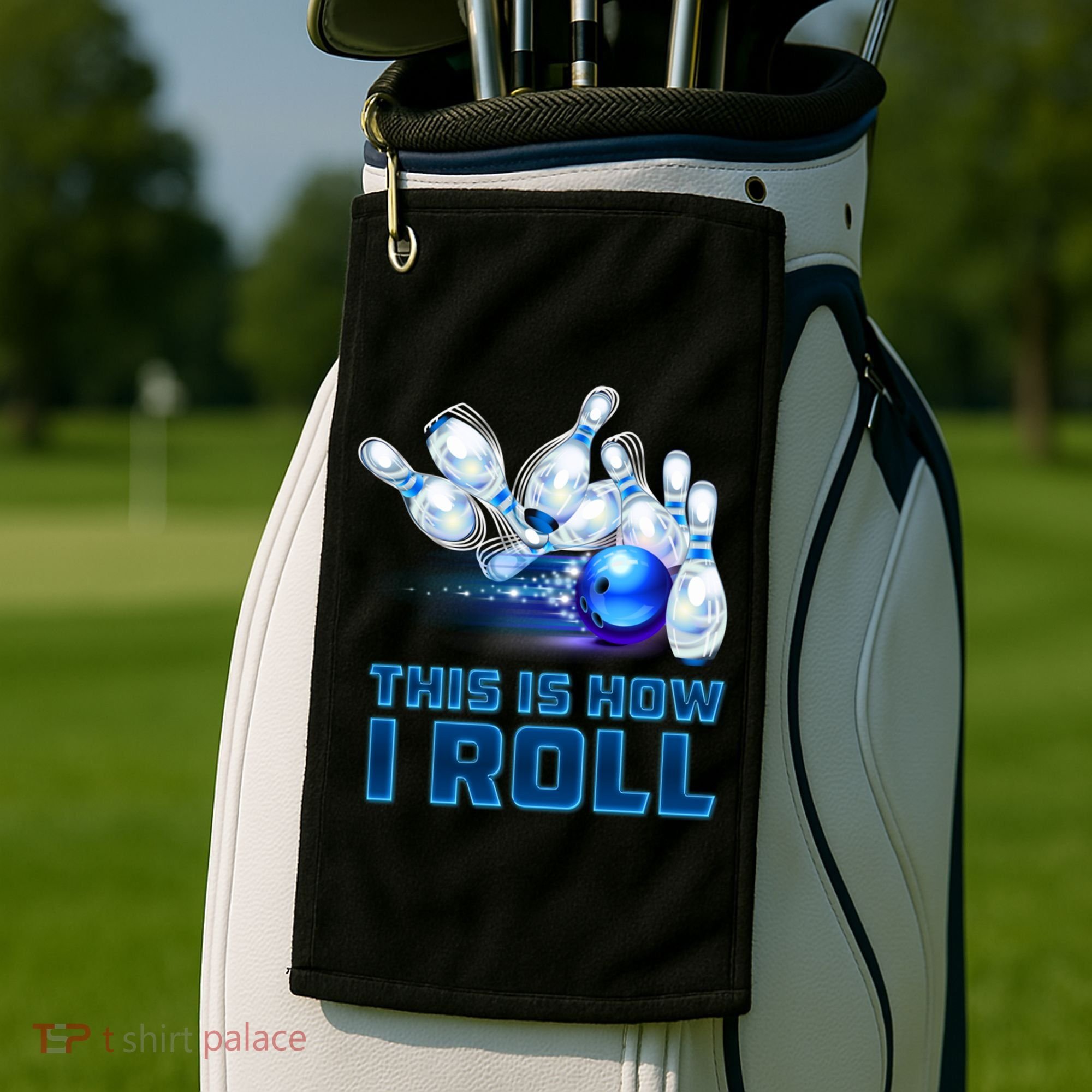 This Is How I Roll Bowling Cool Gift Golf Towel