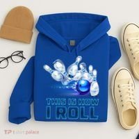 This Is How I Roll Bowling Cool Gift Hoodie thumb 4
