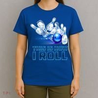 This Is How I Roll Bowling Cool Gift T-Shirt thumb 4
