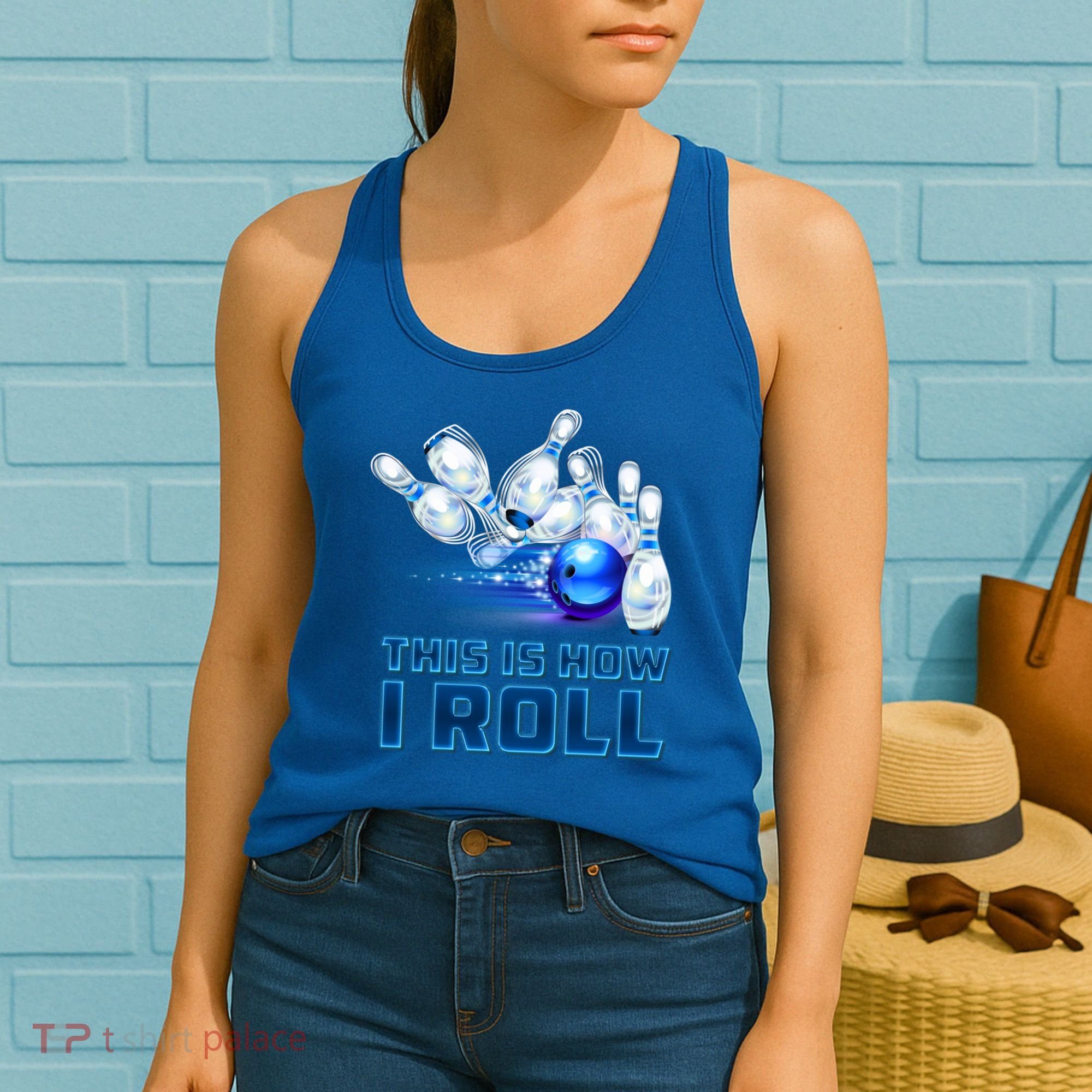 This Is How I Roll Bowling Cool Gift Women's Tank Top