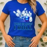 This Is How I Roll Bowling Cool Gift Women's T-Shirt thumb 2