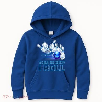 This Is How I Roll Bowling Cool Gift Kids Hoodie