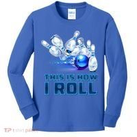 This Is How I Roll Bowling Cool Gift Kids Long Sleeve Shirt thumb 0