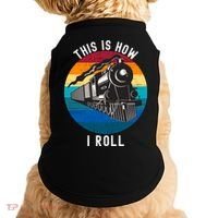 This Is How I Roll Train Funny Locomotive & Railroad Lover Doggie Tank thumb 0