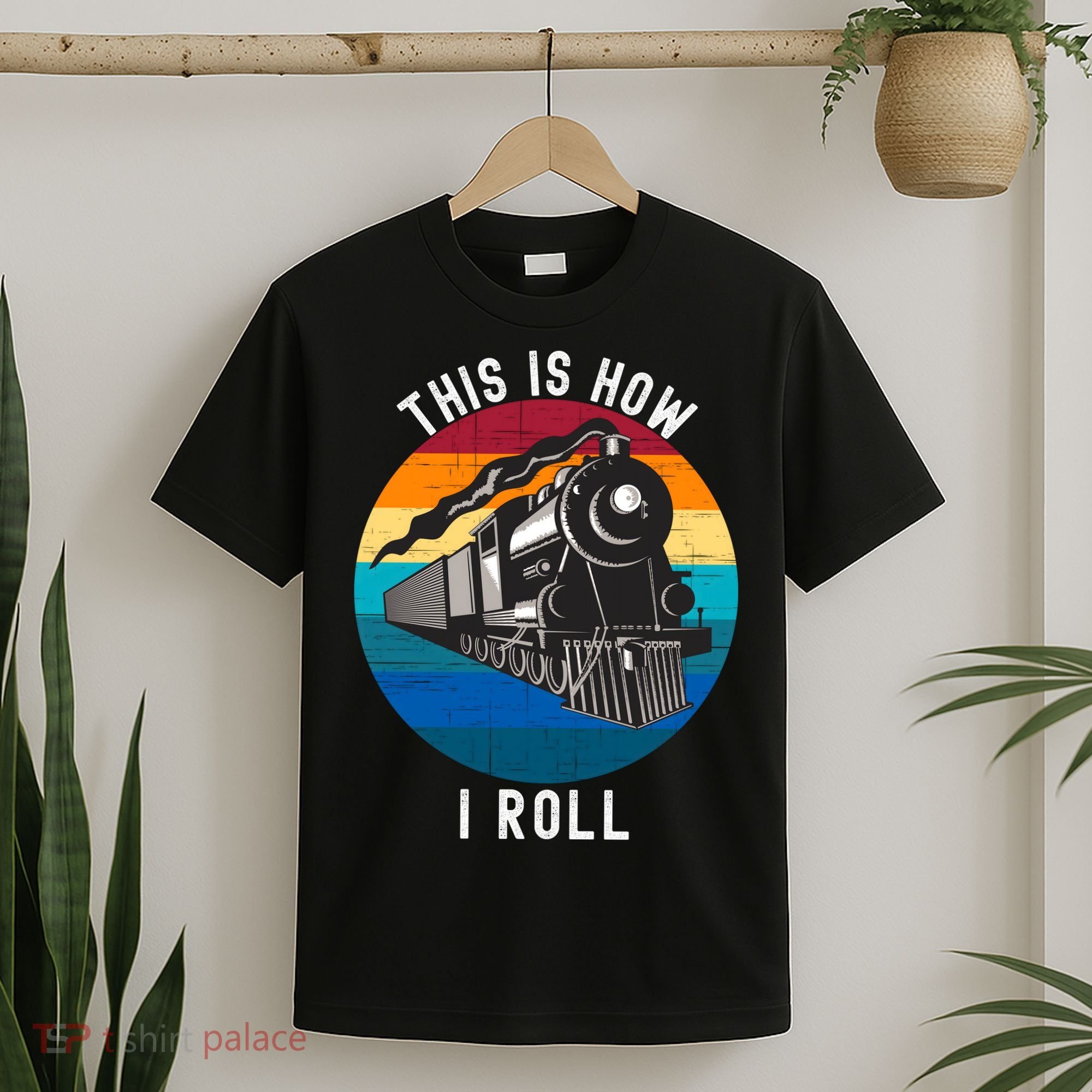This Is How I Roll Train Funny Locomotive & Railroad Lover T-Shirt