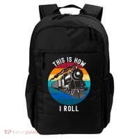 This Is How I Roll Train Funny Locomotive & Railroad Lover Backpack thumb 0