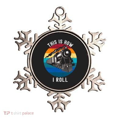 This Is How I Roll Train Funny Locomotive & Railroad Lover Ornament