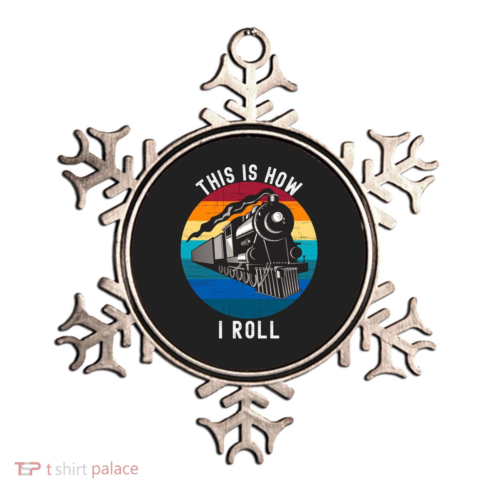This Is How I Roll Train Funny Locomotive & Railroad Lover Ornament