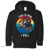 This Is How I Roll Train Funny Locomotive & Railroad Lover Toddler Hoodie thumb 0