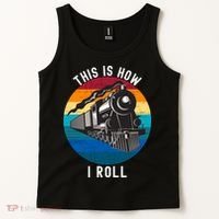 This Is How I Roll Train Funny Locomotive & Railroad Lover Tank Top thumb 2