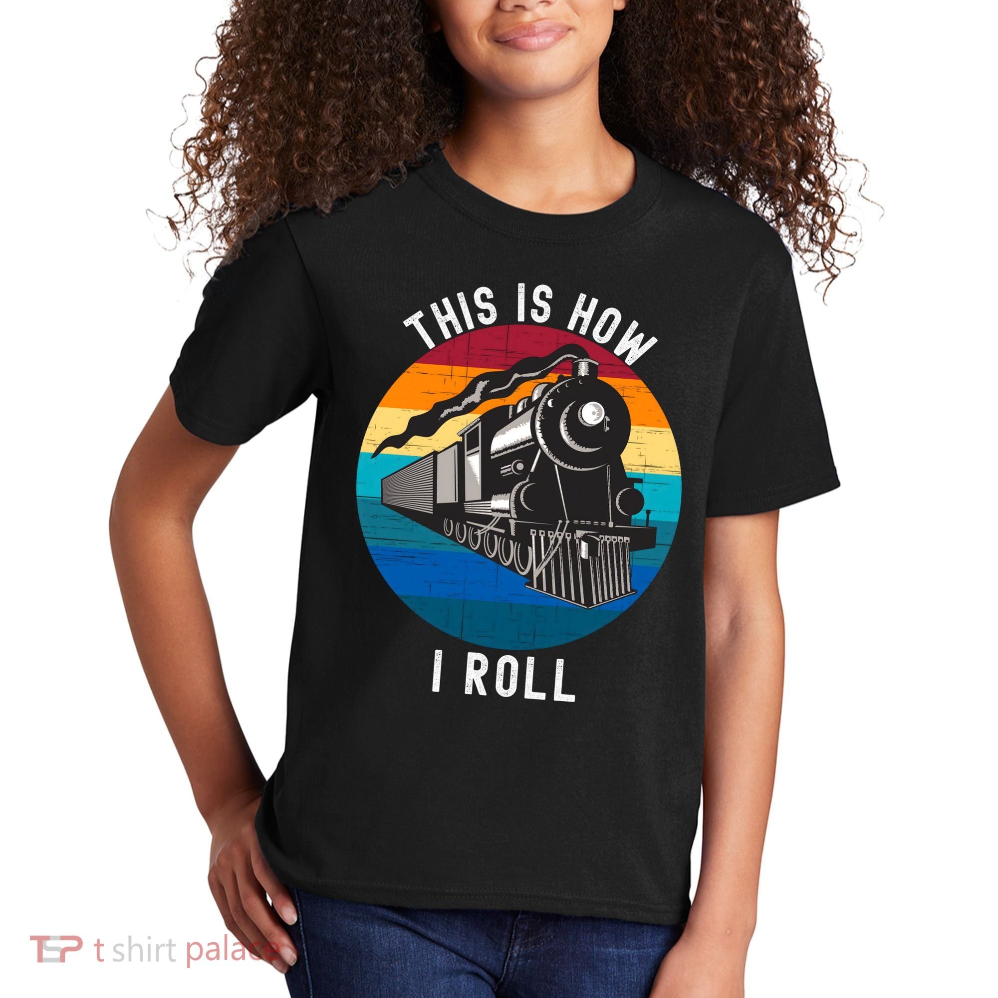 This Is How I Roll Train Funny Locomotive & Railroad Lover Kids T-Shirt