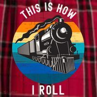 This Is How I Roll Train Funny Locomotive & Railroad Lover Men's Flannel Plaid Pajama Pants thumb 2
