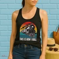 This Is How I Roll Train, Funny Locomotive & Railroad Lover Women's Tank Top thumb 2