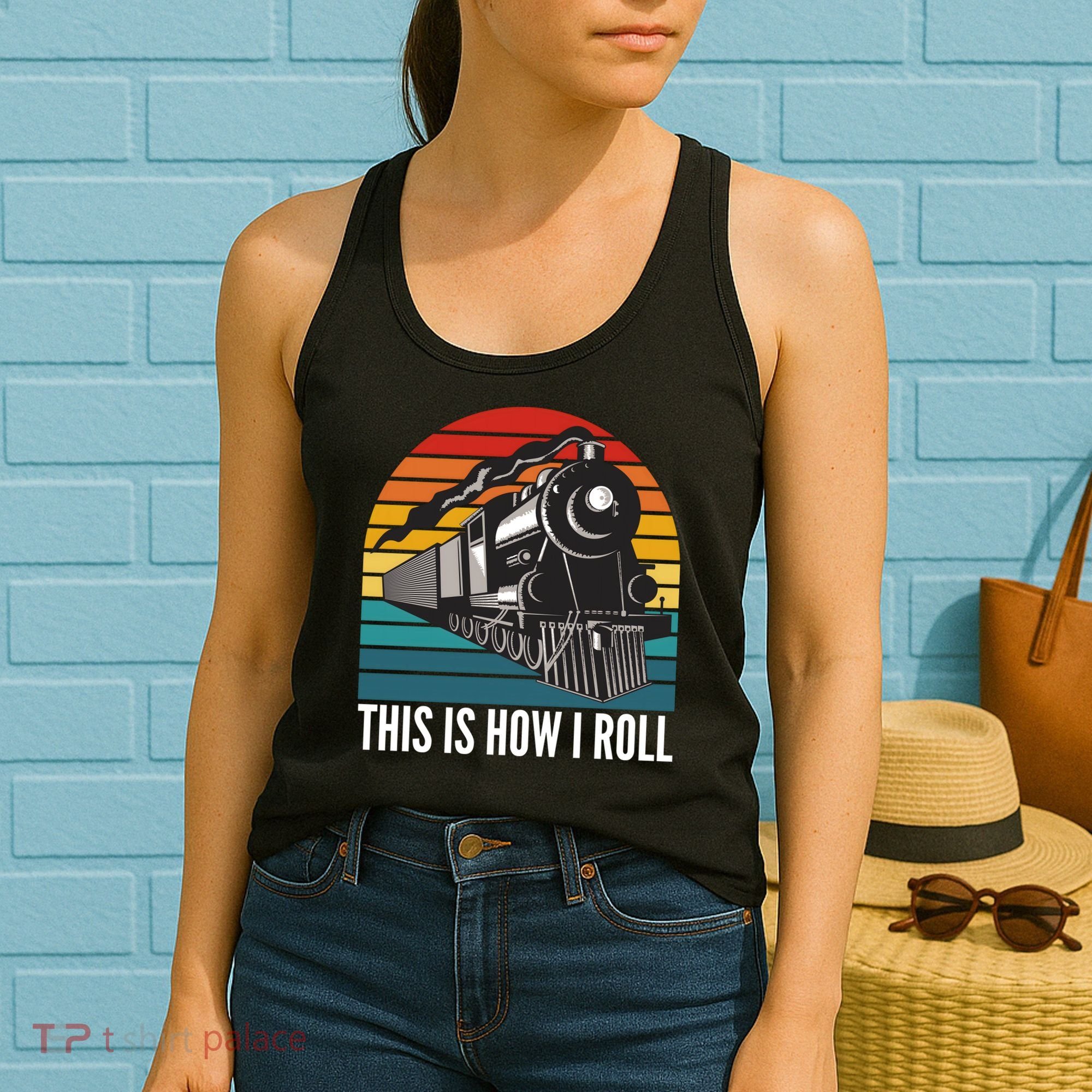 This Is How I Roll Train, Funny Locomotive & Railroad Lover Women's Tank Top
