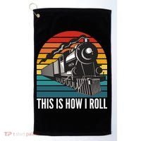 This Is How I Roll Train, Funny Locomotive & Railroad Lover Golf Towel thumb 0