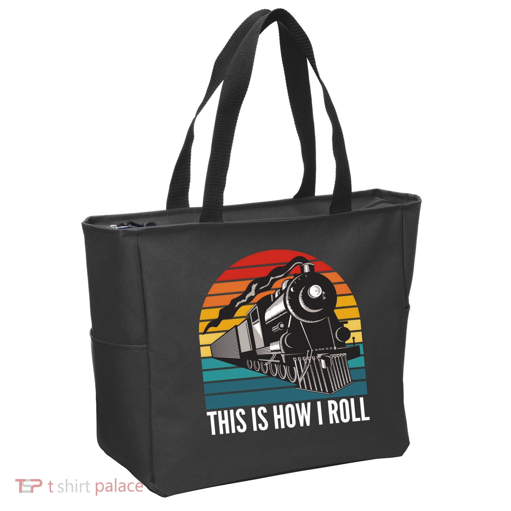 This Is How I Roll Train, Funny Locomotive & Railroad Lover Tote Bag