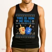 This Is How I Roll Dreidel Chanukah Ugly Hanukkah Sweater  Tank Top thumb 3