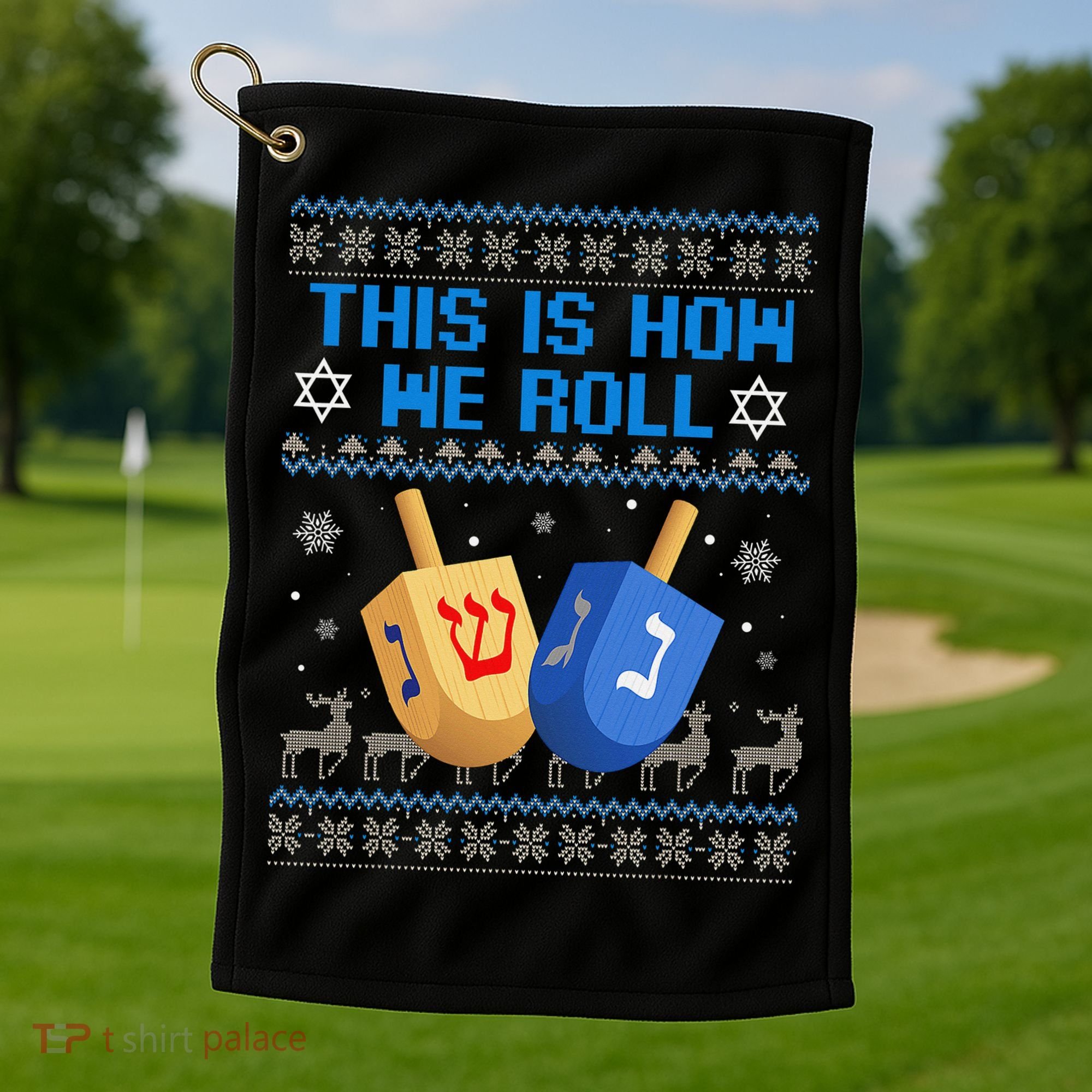 This Is How I Roll Dreidel Chanukah Ugly Hanukkah Sweater  Golf Towel