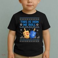 This Is How I Roll Dreidel Chanukah Ugly Hanukkah Sweater  Toddler T-Shirt thumb 2