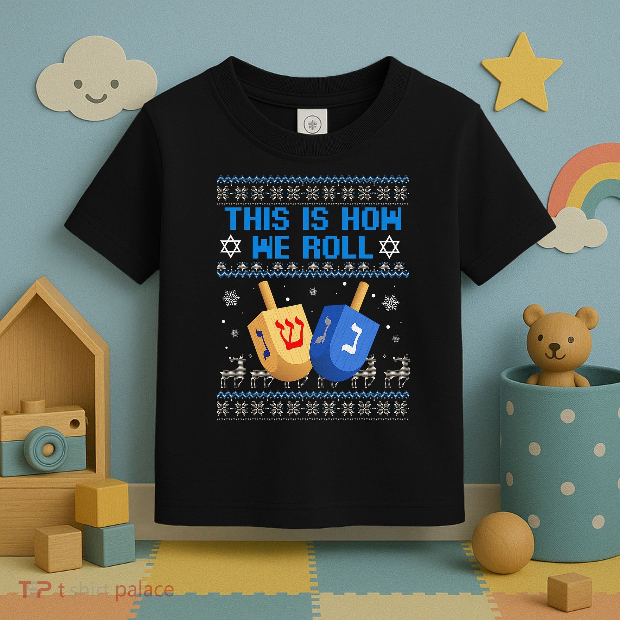 This Is How I Roll Dreidel Chanukah Ugly Hanukkah Sweater  Toddler T-Shirt