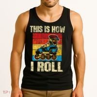 This Is How I Roll Rollerblades Skater Inline Skating Tank Top thumb 3
