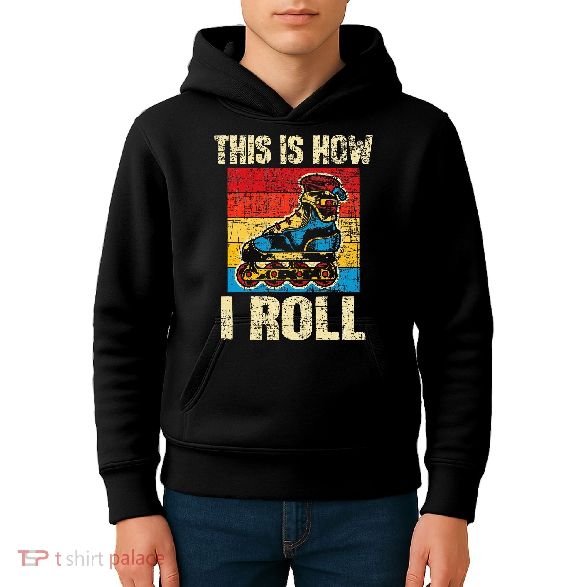 This Is How I Roll Rollerblades Skater Inline Skating Kids Hoodie