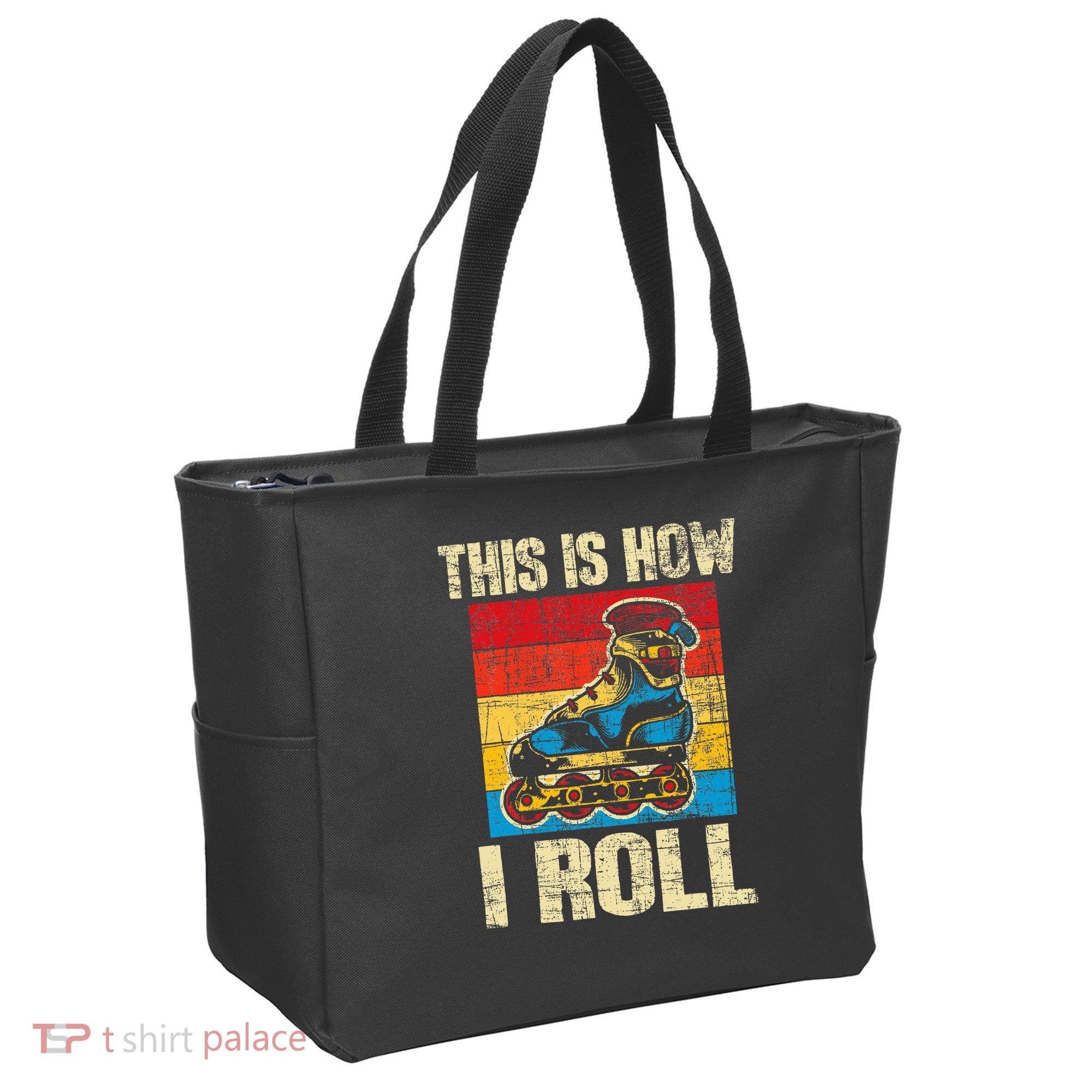 This Is How I Roll Rollerblades Skater Inline Skating Tote Bag