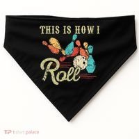 This Is How I Roll Retro Bowling Lover Funny Bowler Gifts USA-Made Doggie Bandana thumb 0