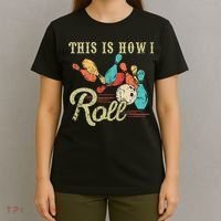 This Is How I Roll Retro Bowling Lover Funny Bowler Gifts T-Shirt thumb 4