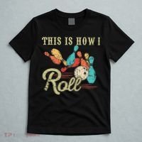 This Is How I Roll Retro Bowling Lover Funny Bowler Gifts T-Shirt thumb 5