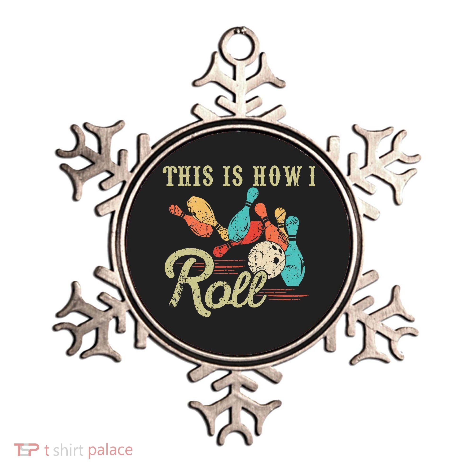 This Is How I Roll Retro Bowling Lover Funny Bowler Gifts Ornament