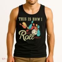 This Is How I Roll Retro Bowling Lover Funny Bowler Gifts Tank Top thumb 3