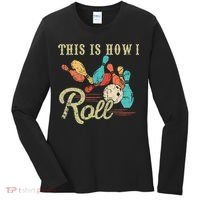 This Is How I Roll Retro Bowling Lover Funny Bowler Gifts Women's Long Sleeve Shirt thumb 0