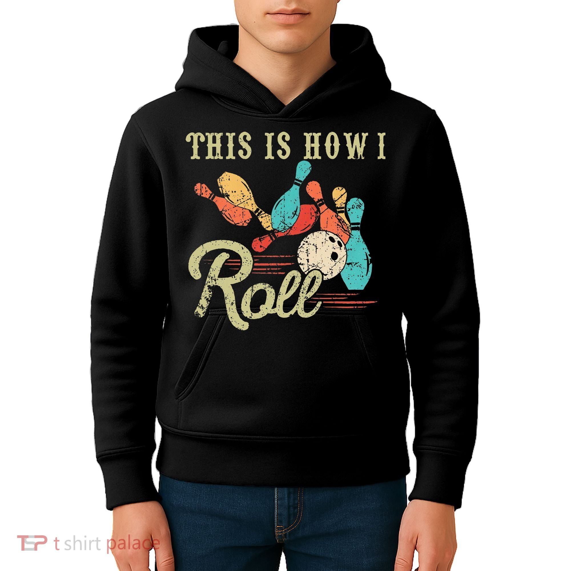 This Is How I Roll Retro Bowling Lover Funny Bowler Gifts Kids Hoodie