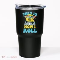 This Is How I Roll School Bus Driver Appreciation Tumbler thumb 0