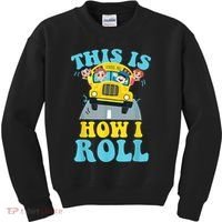 This Is How I Roll School Bus Driver Appreciation Kids Sweatshirt thumb 0