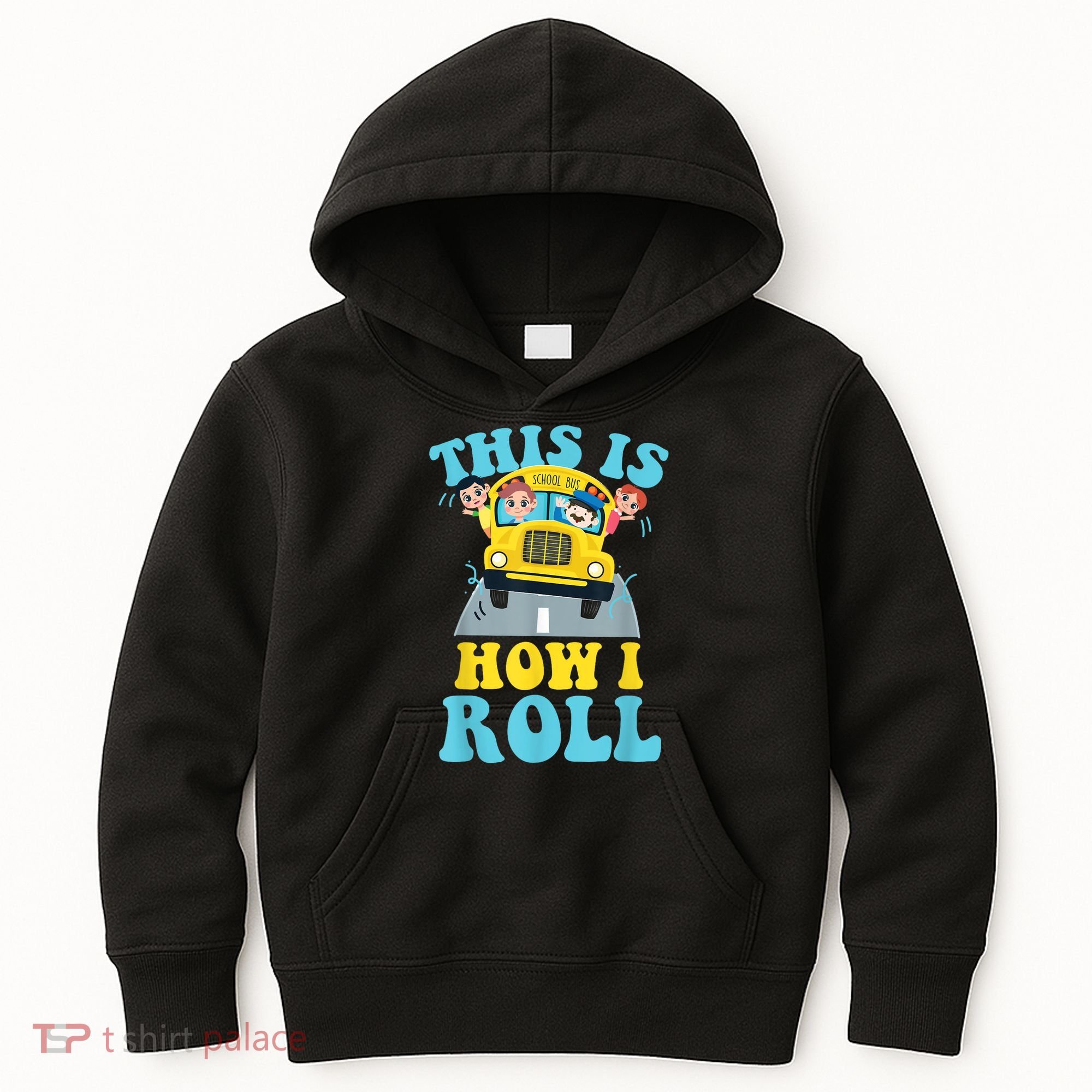 This Is How I Roll School Bus Driver Appreciation Kids Hoodie