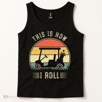 This Is How I Roll Golf Cart Funny Golfers Tank Top thumb 2