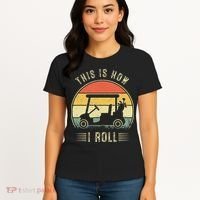 This Is How I Roll Golf Car Funny Golfers Women's T-Shirt thumb 4