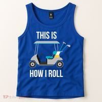 This Is How I Roll Cute Gift Golf Cool Gift Tank Top thumb 2