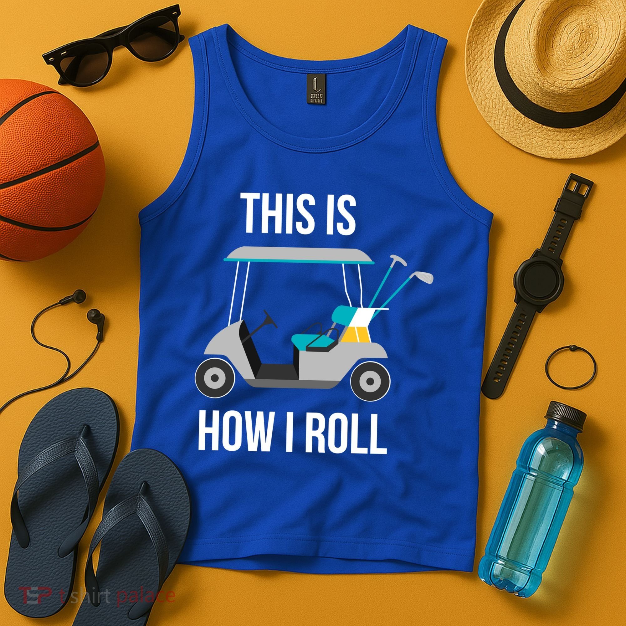 This Is How I Roll Cute Gift Golf Cool Gift Tank Top