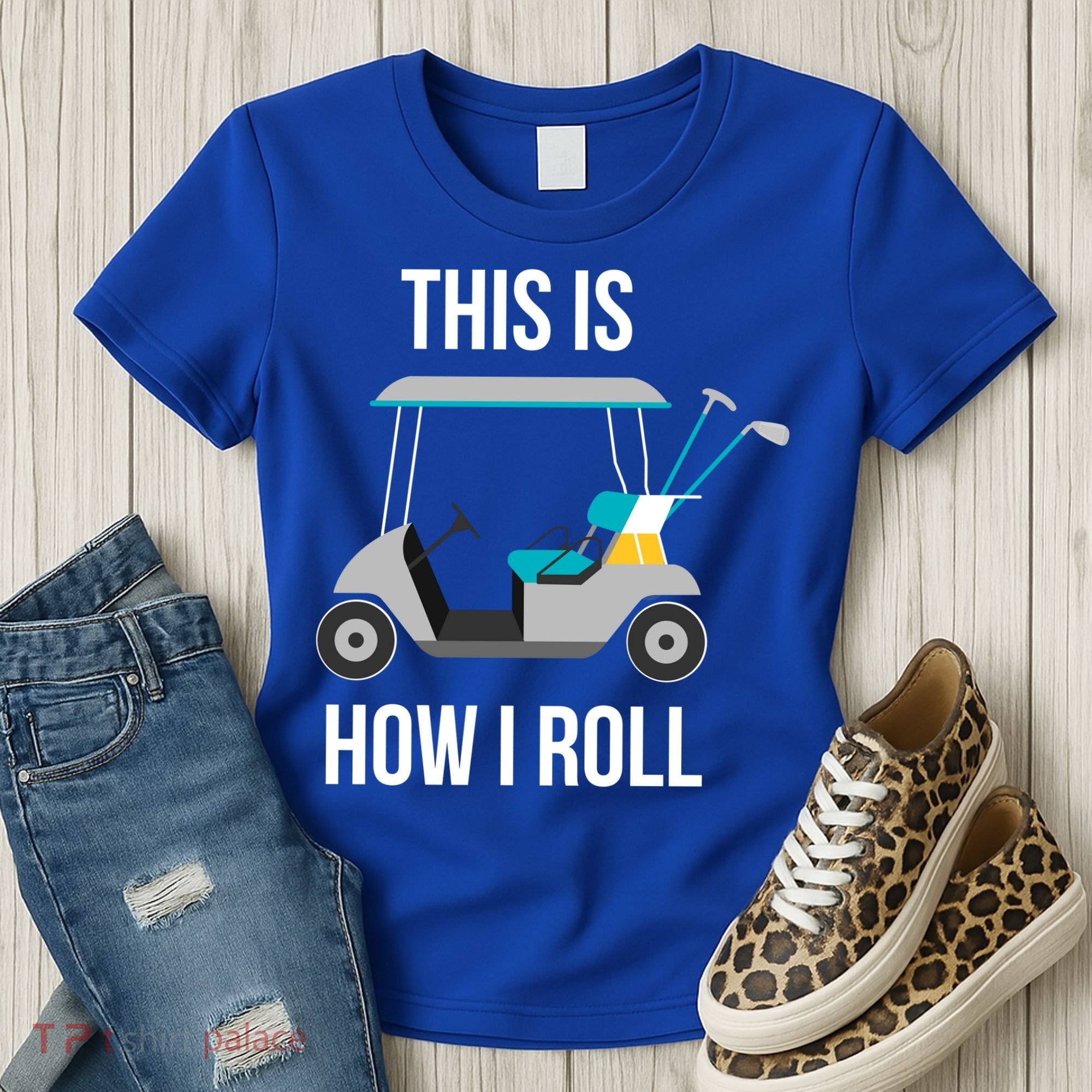 This Is How I Roll Cute Gift Golf Cool Gift Women's T-Shirt