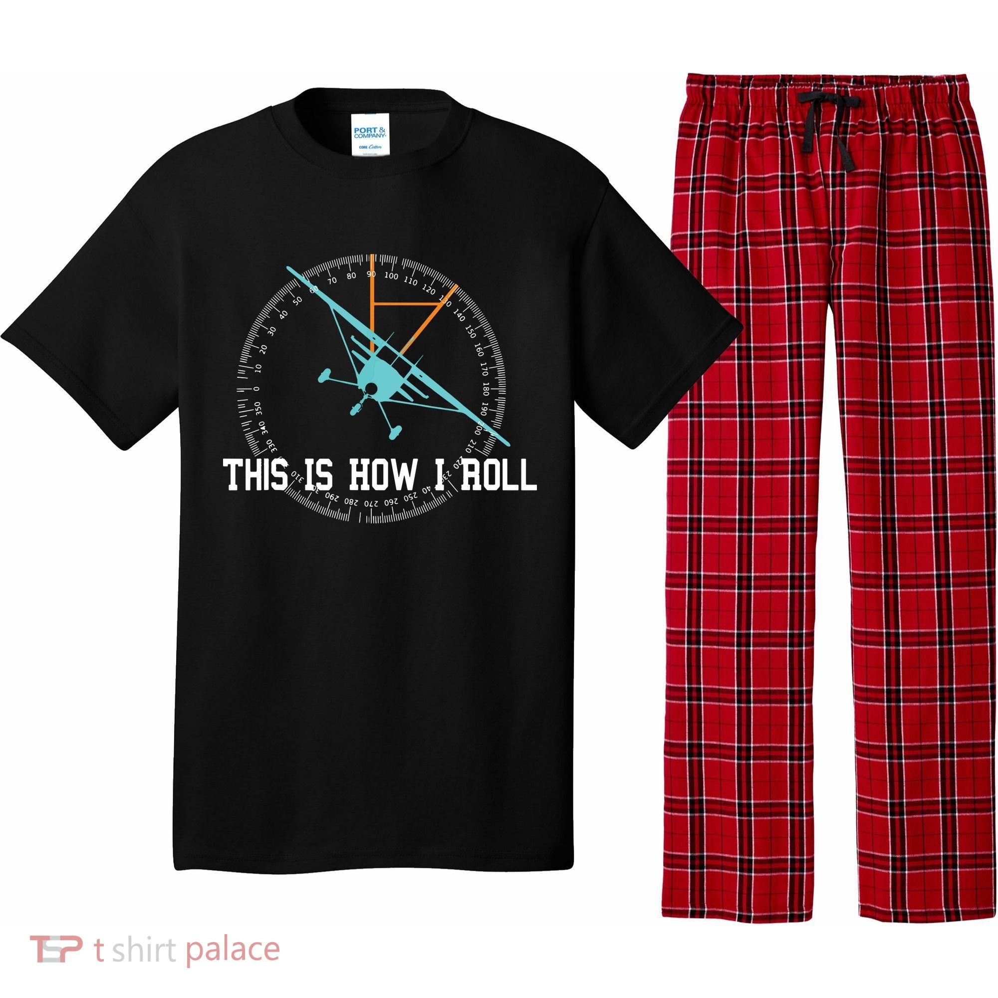 This Is How We Roll Pilot Shirts Funny Airplane Aircraft Tees Pajama Set