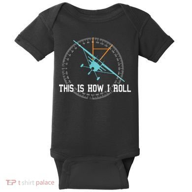 This Is How We Roll Pilot Shirts Funny Airplane Aircraft Tees Baby Bodysuit
